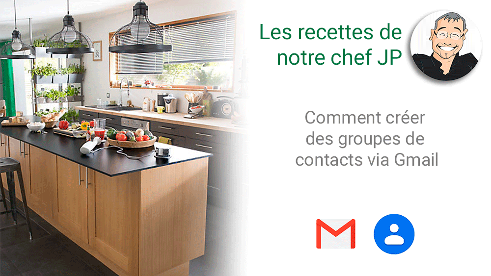 Comment créer des groupes de contacts via Gmail